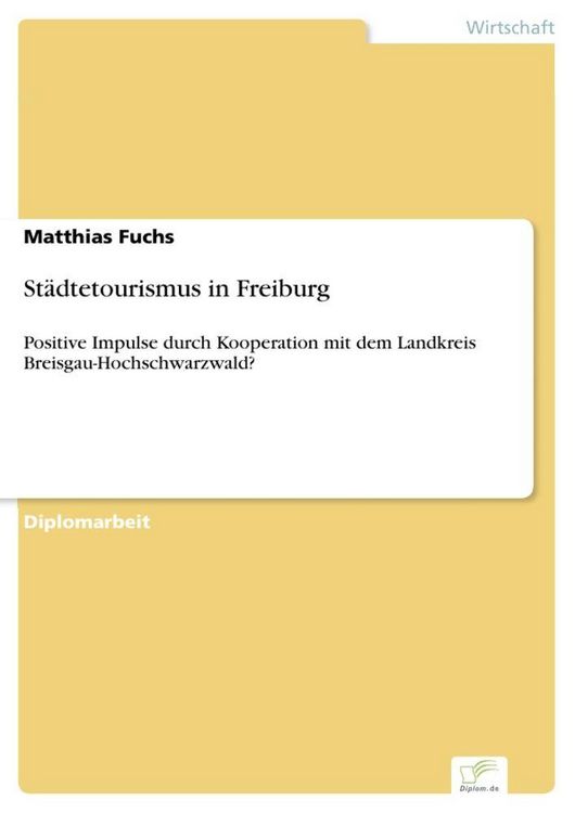 Produktbild: St&auml;dtetourismus in Freiburg