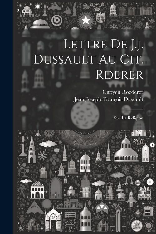Produktbild: Lettre De J.j. Dussault Au Cit. Rderer