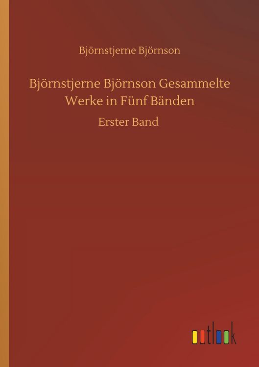 Produktbild: Bj&ouml;rnstjerne Bj&ouml;rnson Gesammelte Werke in F&uuml;nf B&auml;nden