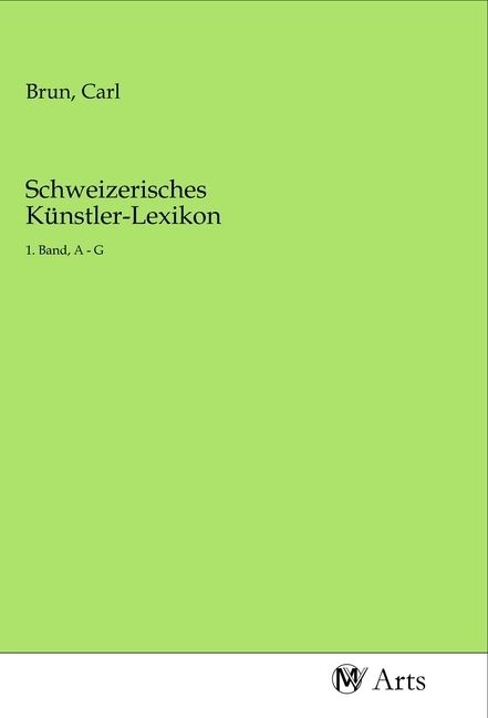 Produktbild: Schweizerisches K&uuml;nstler-Lexikon