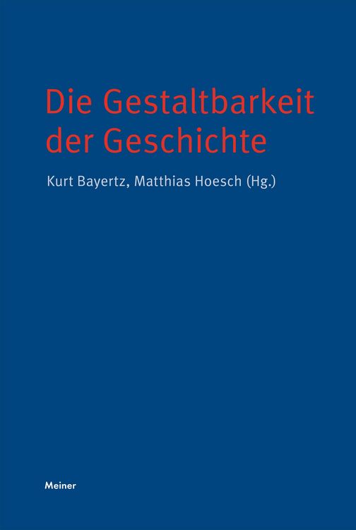 Produktbild: Die Gestaltbarkeit der Geschichte