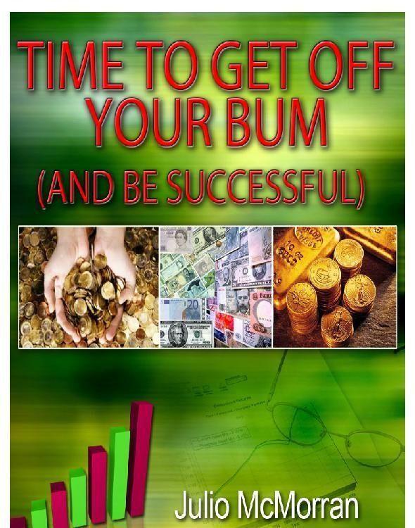 Produktbild: Time to Get Off Your Bum (And Be Successful)