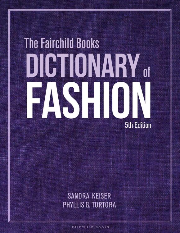 Produktbild: The Fairchild Books Dictionary of Fashion