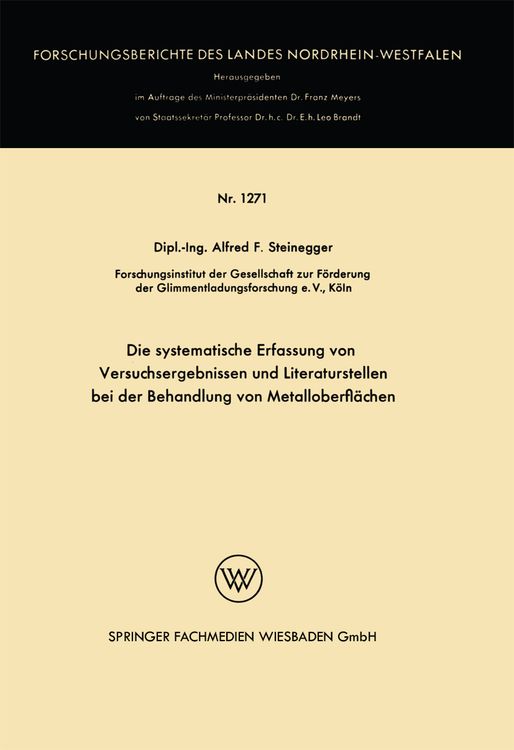 Produktbild: Die systematische Erfassung von Versuchsergebnissen und Literaturstellen bei der Behandlung von Metalloberfl&auml;chen