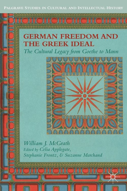 Produktbild: German Freedom and the Greek Ideal