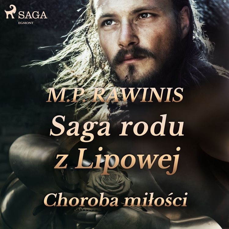 Produktbild: Saga rodu z Lipowej 23: Choroba miłości