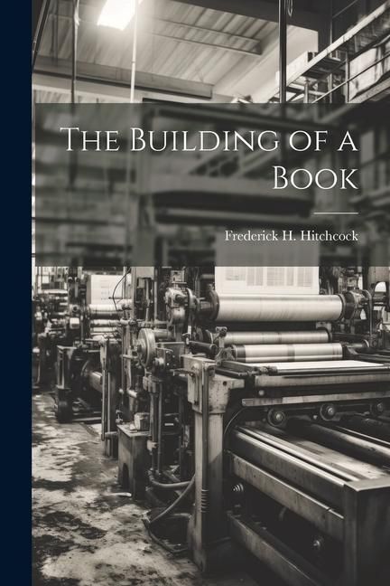 Produktbild: The Building of a Book