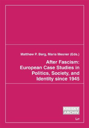 Produktbild: After Fascism: European Case Studies in Politics, Society, and Identity since 1945