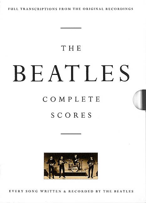 Produktbild: The Beatles: Complete Scores the Beatles Songbook of 210 Titles for Guitar, Bass and Vocal Transcribed Score