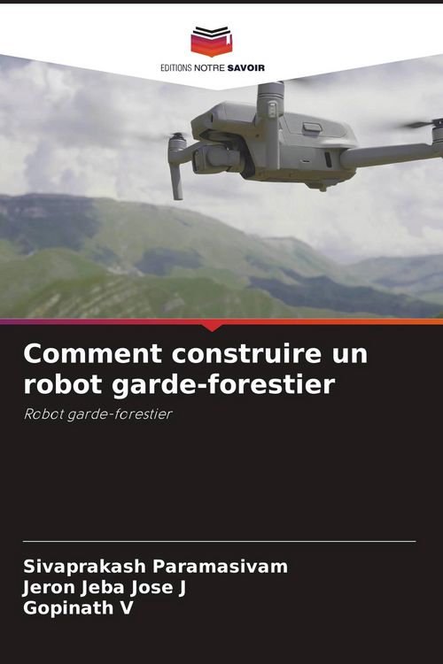 Produktbild: Comment construire un robot garde-forestier