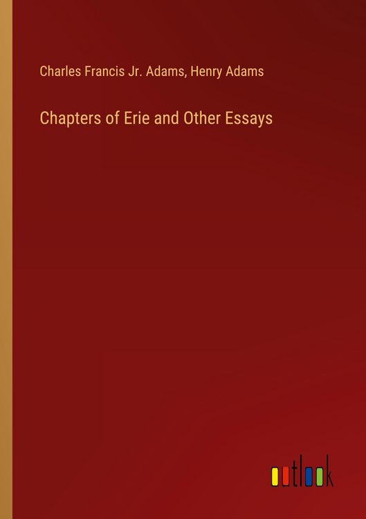Produktbild: Chapters of Erie and Other Essays
