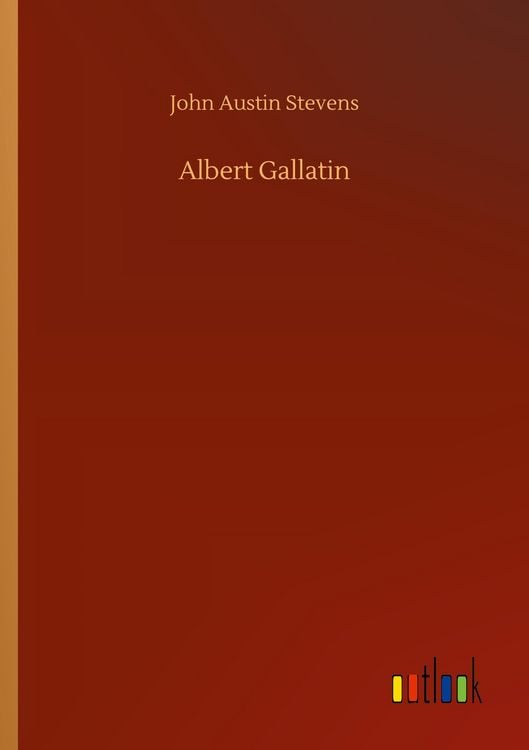 Produktbild: Albert Gallatin