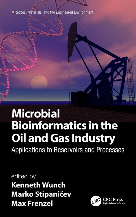 Produktbild: Microbial Bioinformatics in the Oil and Gas Industry