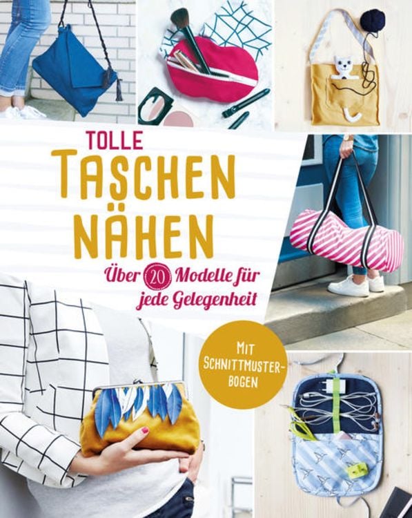 Produktbild: Tolle Taschen nähen. Über 20 Modelle für jede Gelegenheit