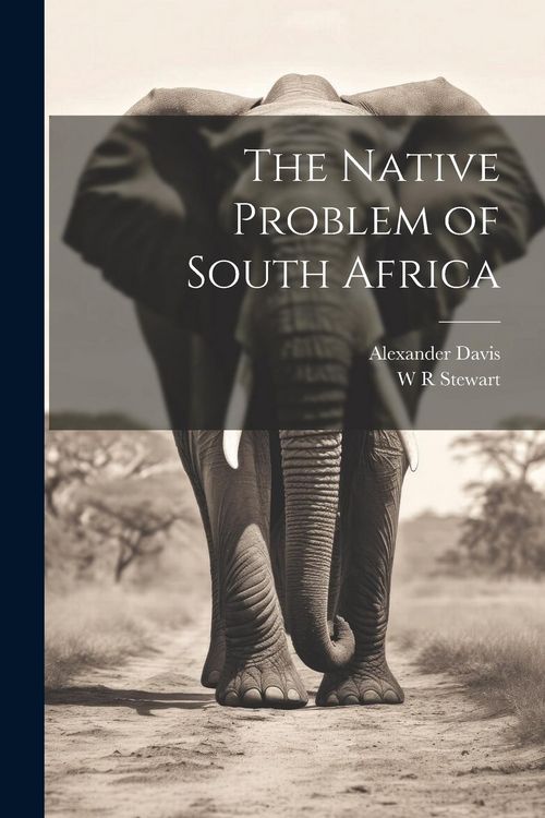 Produktbild: The Native Problem of South Africa