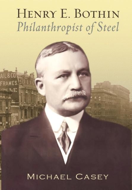 Produktbild: Henry E. Bothin, Philanthropist of Steel