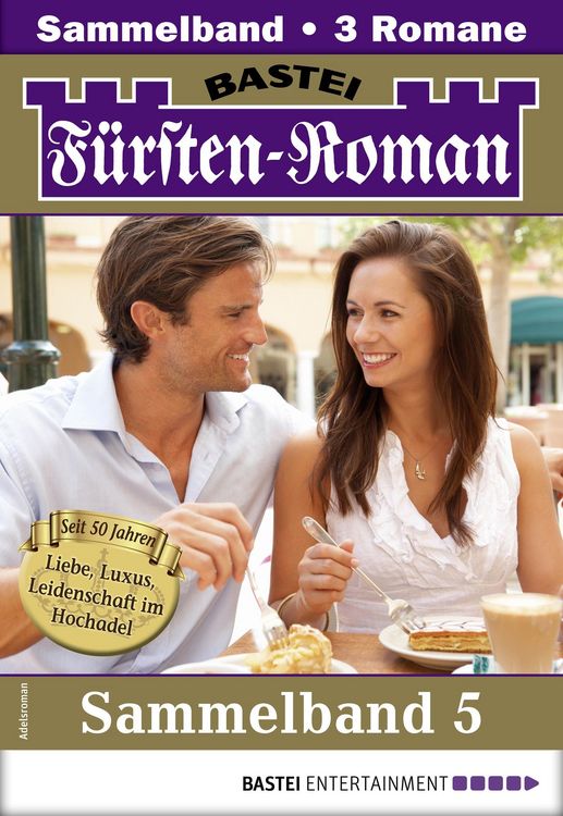 Produktbild: F&uuml;rsten-Roman Sammelband 5 - Adelsroman
