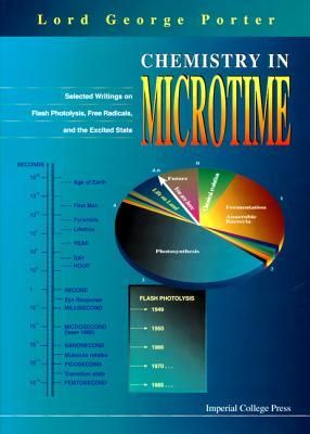 Produktbild: Chemistry in Microtime: Selected Writings on Flash Photolysis, Free Radicals, and the Excited State