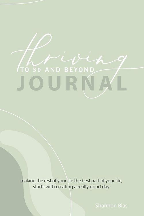 Produktbild: Thriving to 50 and Beyond Journal