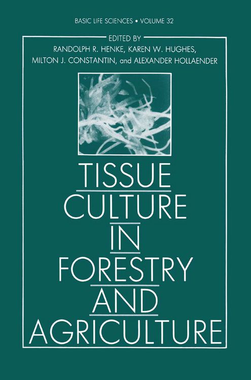 Produktbild: Tissue Culture in Forestry and Agriculture