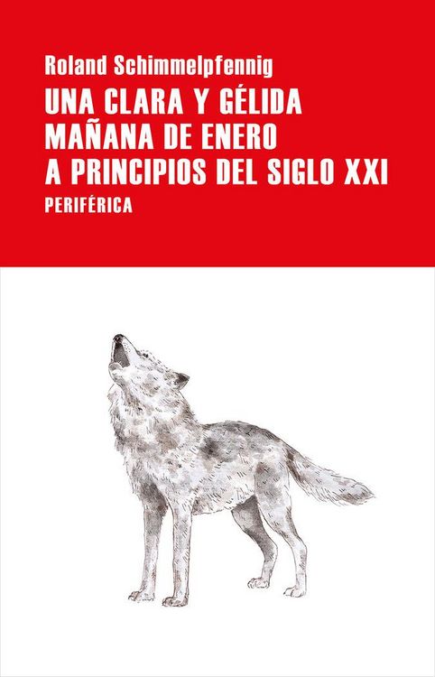 Produktbild: Una clara y g&eacute;lida ma&ntilde;ana de enero a principios del siglo XXI