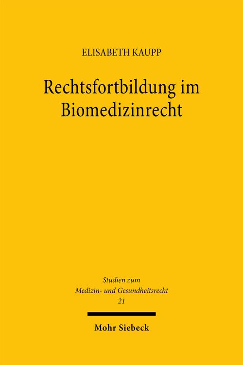 Produktbild: Rechtsfortbildung im Biomedizinrecht