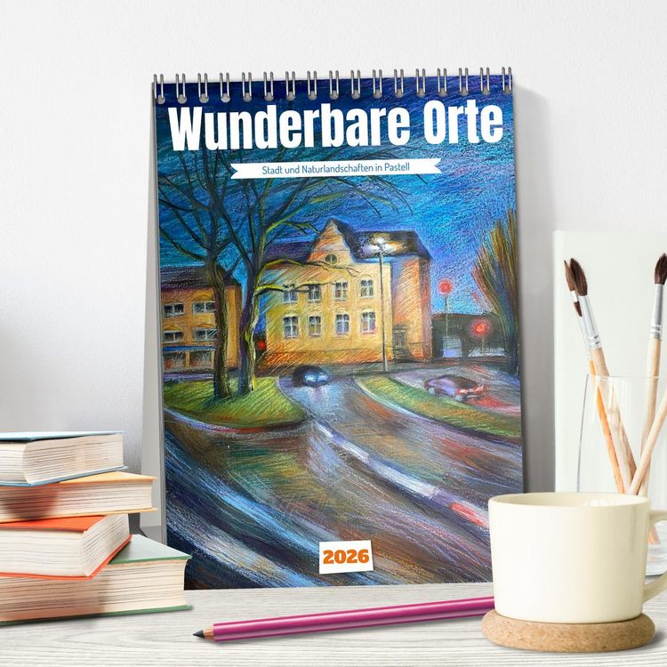 Produktbild: Wunderbare Orte (Tischkalender 2026 DIN A5 hoch), CALVENDO Monatskalender