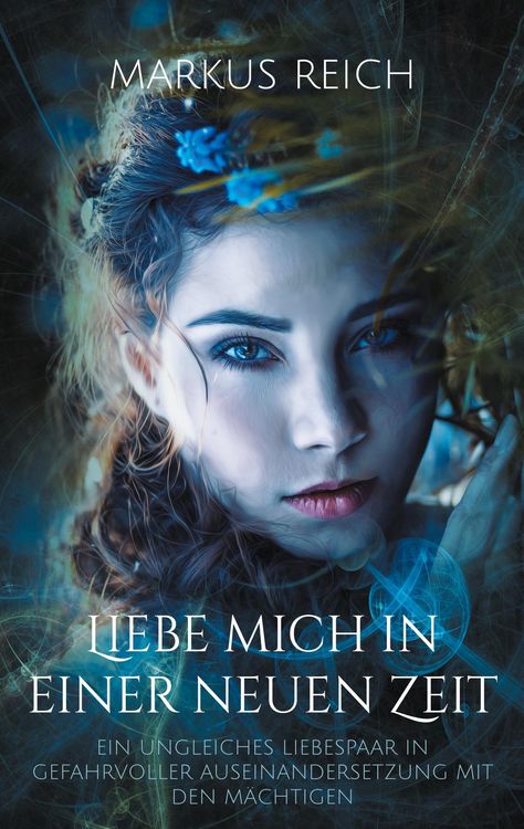 Produktbild: Liebe mich in einer neuen Zeit