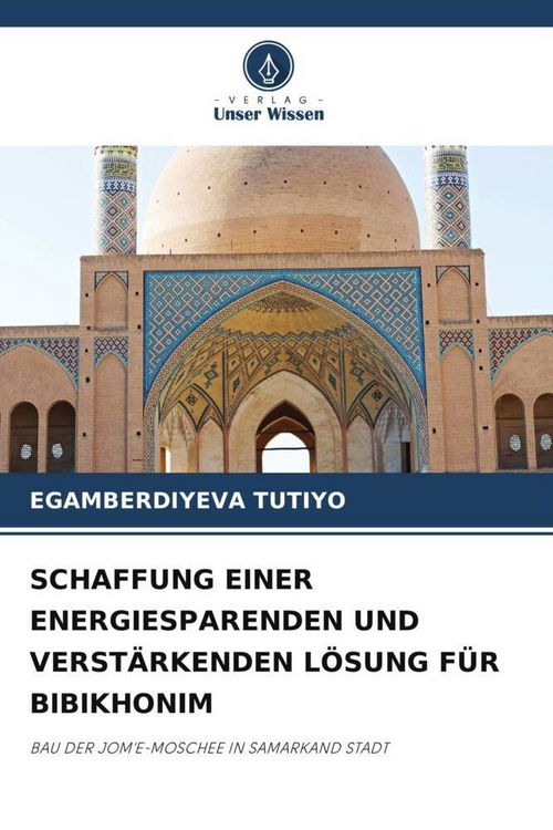 Produktbild: Schaffung einer Energiesparenden und Verst&auml;rkenden L&ouml;sung f&uuml;r Bibikhonim