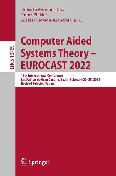 Produktbild: Computer Aided Systems Theory &ndash; EUROCAST 2022