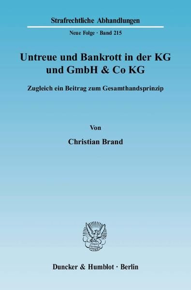 Produktbild: Untreue und Bankrott in der KG und GmbH & Co KG.