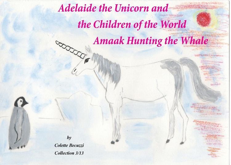 Produktbild: Adelaide the Unicorn and the Children of the World - Amaak Hunting the Whale