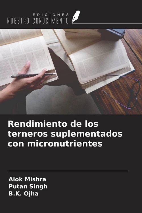 Produktbild: Rendimiento de los terneros suplementados con micronutrientes
