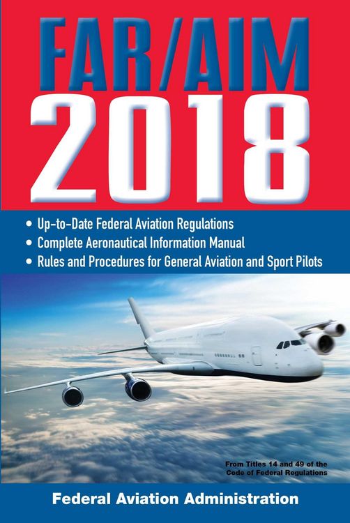 Produktbild: Far/Aim 2018: Up-To-Date FAA Regulations / Aeronautical Information Manual