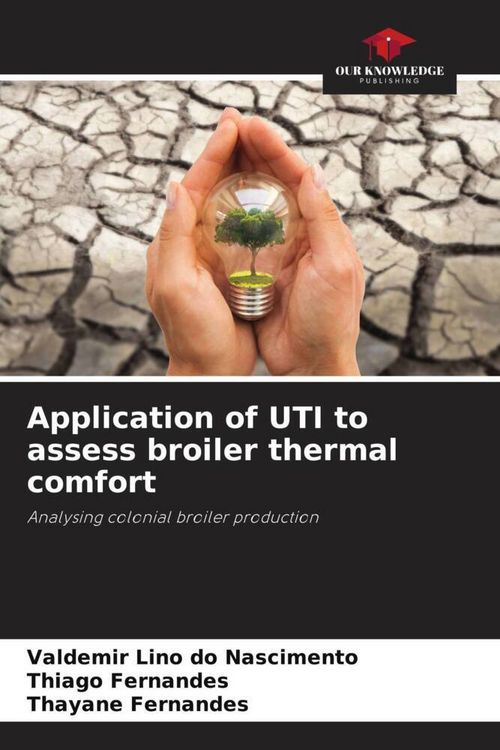 Produktbild: Application of UTI to assess broiler thermal comfort