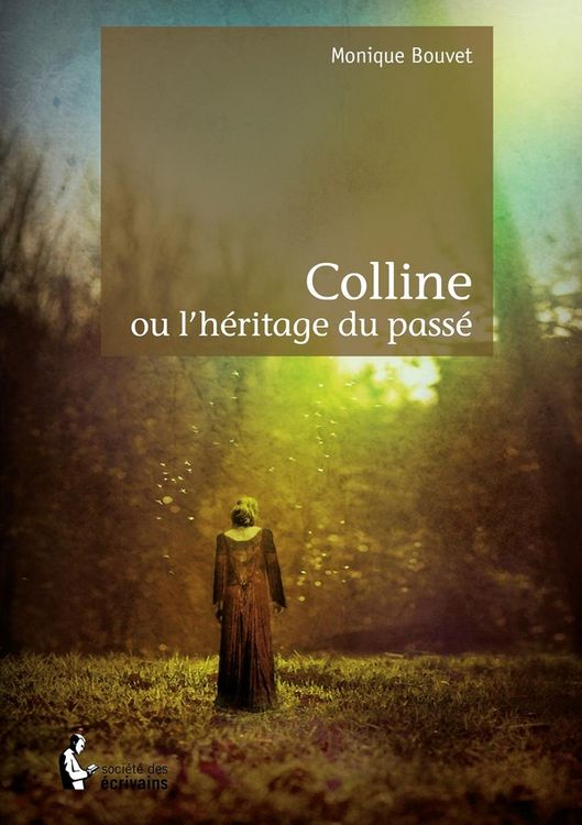 Produktbild: Colline ou l heritage du passe