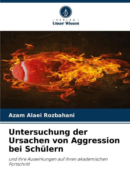 Produktbild: Untersuchung der Ursachen von Aggression bei Sch&uuml;lern