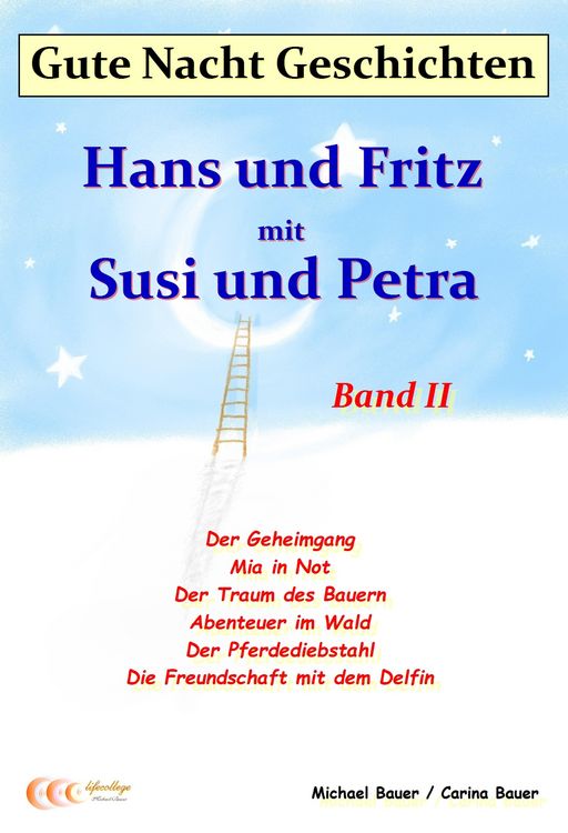 Produktbild: Gute-Nacht-Geschichten: Hans und Fritz mit Susi und Petra - Band II