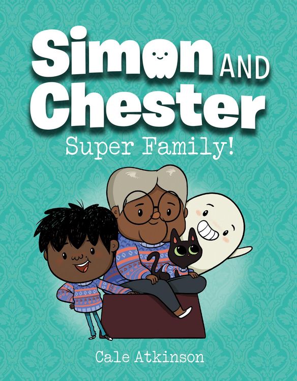 Produktbild: Super Family! (Simon and Chester Book #3)