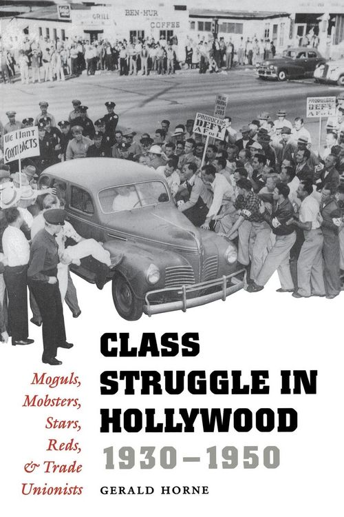 Produktbild: Class Struggle in Hollywood, 1930-1950