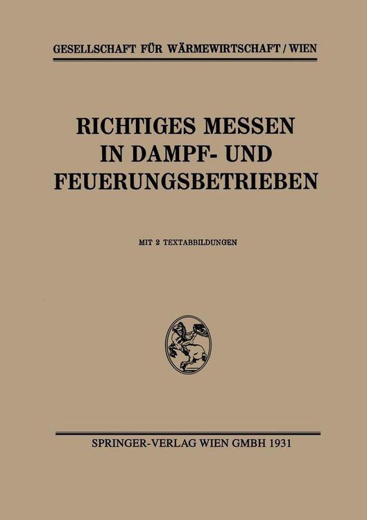 Produktbild: Richtiges Messen in Dampf- und Feuerungsbetrieben