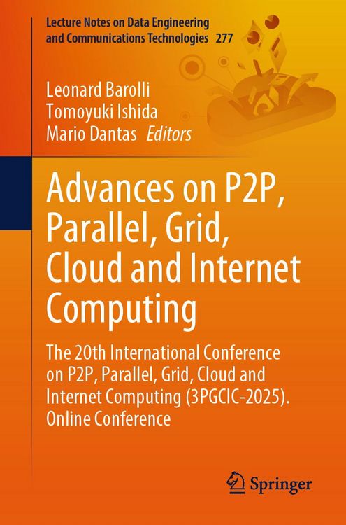 Produktbild: Advances on P2P, Parallel, Grid, Cloud and Internet Computing