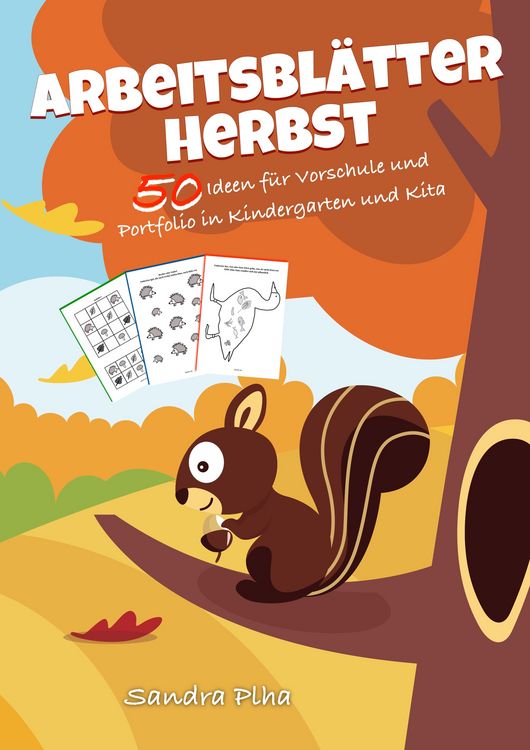 Produktbild: KitaFix-Kreativ: Arbeitsbl&auml;tter Herbst (50 Ideen f&uuml;r Vorschule und Portfolio in Kindergarten und Kita)