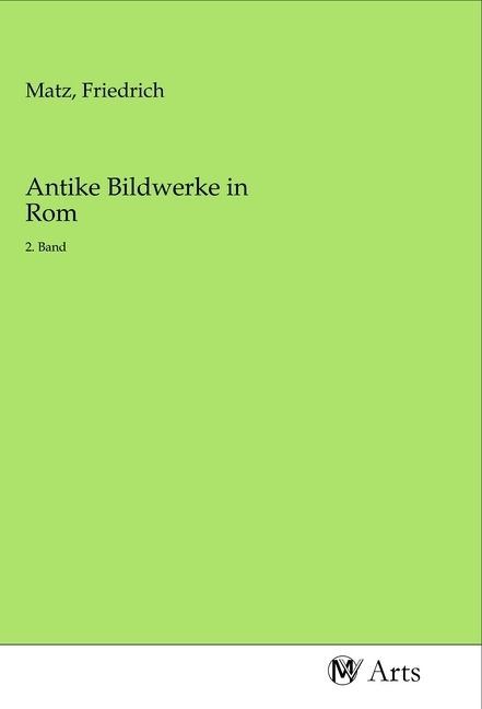 Produktbild: Antike Bildwerke in Rom