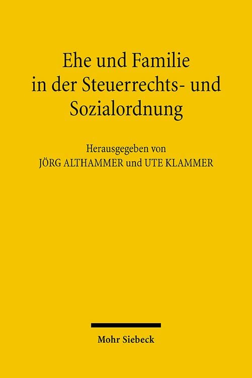 Produktbild: Ehe und Familie in der Steuerrechts- und Sozialordnung