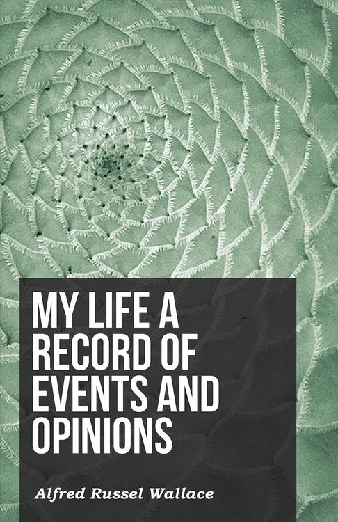 Produktbild: My Life a Record of Events and Opinions