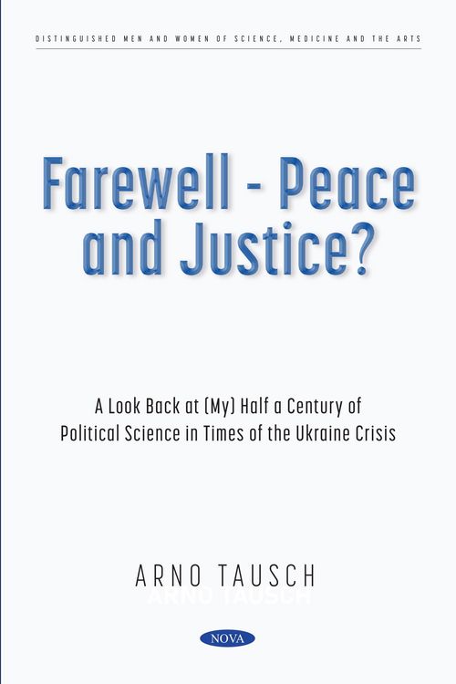 Produktbild: Farewell - Peace and Justice? A Look Back at (My) Half a Century of Political Science in Times of the Ukraine Crisis