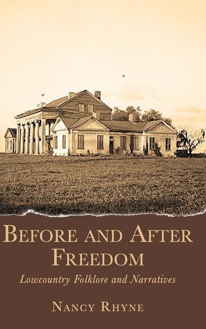 Produktbild: Before and After Freedom: Lowcountry Narratives and Folklore