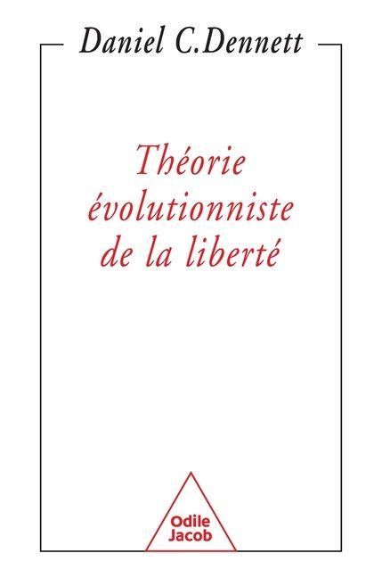 Produktbild: Th&eacute;orie &eacute;volutionniste de la libert&eacute;