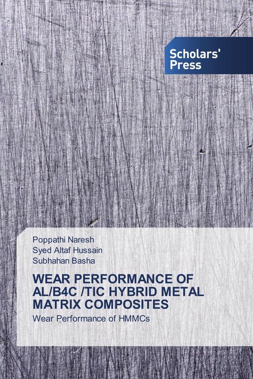 Produktbild: Wear Performance Of Al/b4c /tic Hybrid Metal Matrix Composites